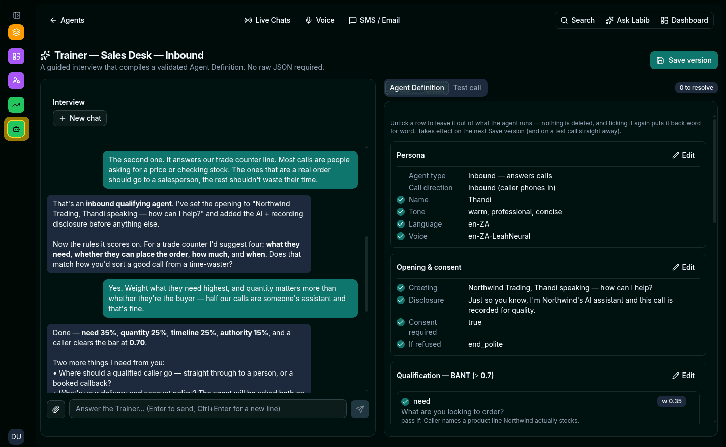 The Trainer: a chat interview on the left, and on the right the Agent Definition it has compiled — persona, opening and consent, and a weighted qualification rubric.